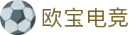 OB·欧宝(中国)电竞股份有限公司官方网站-电竞行业引领者
